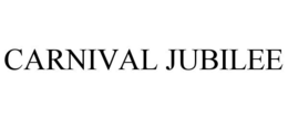 CARNIVAL JUBILEE