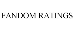 FANDOM RATINGS