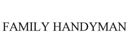 FAMILY HANDYMAN