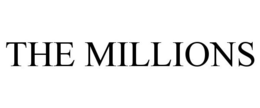 THE MILLIONS