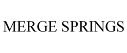 MERGE SPRINGS