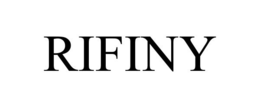 RIFINY