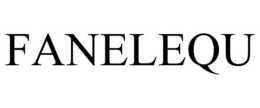 FANELEQU