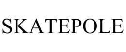 SKATEPOLE