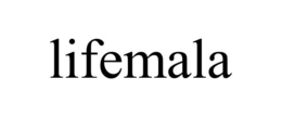 LIFEMALA
