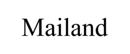 MAILAND