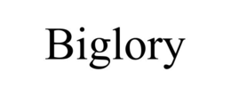 BIGLORY