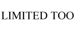 LIMITED TOO