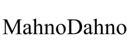 MAHNODAHNO