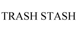TRASH STASH