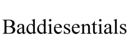 BADDIESENTIALS