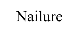 NAILURE