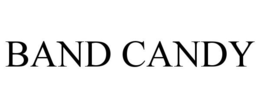BAND CANDY
