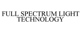 FULL SPECTRUM LIGHT TECHNOLOGY