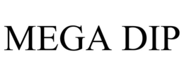 MEGA DIP