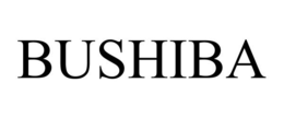 BUSHIBA
