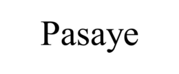 PASAYE