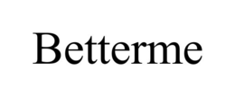 BETTERME