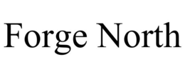 FORGE NORTH