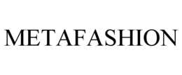 METAFASHION