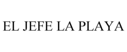 EL JEFE LA PLAYA