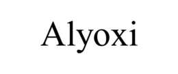 ALYOXI