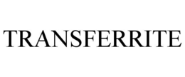 TRANSFERRITE