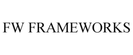 FW FRAMEWORKS