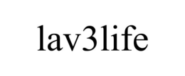 LAV3LIFE