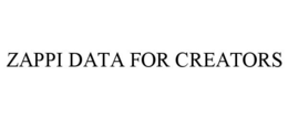 ZAPPI DATA FOR CREATORS