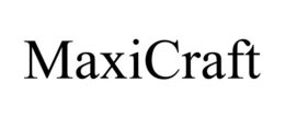 MAXICRAFT