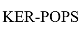 KER-POPS