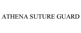 ATHENA SUTURE GUARD