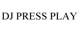 DJ PRESS PLAY