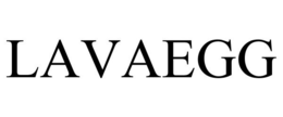 LAVAEGG