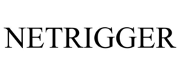 NETRIGGER