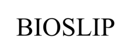 BIOSLIP