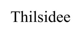 THILSIDEE