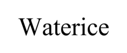 WATERICE
