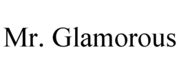 MR. GLAMOROUS