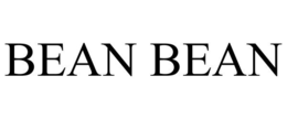BEAN BEAN
