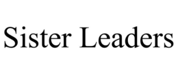 SISTER LEADERS