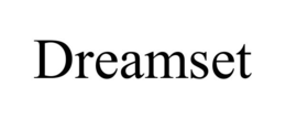 DREAMSET