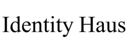 IDENTITY HAUS