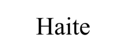 HAITE