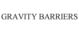 GRAVITY BARRIERS