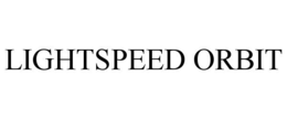 LIGHTSPEED ORBIT