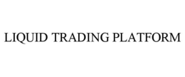 LIQUID TRADING PLATFORM