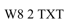 W8 2 TXT