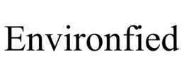 ENVIRONFIED